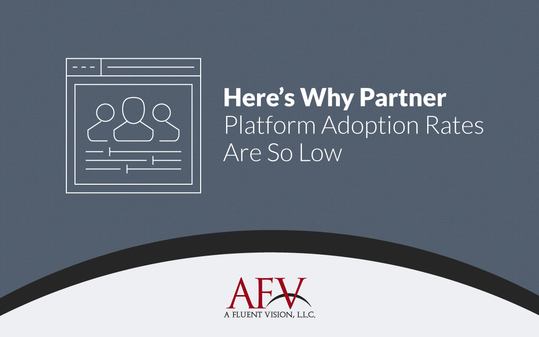Here’s Why Partner Platform Adoption Rates Are So Low